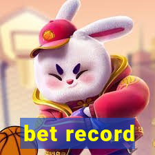 bet record